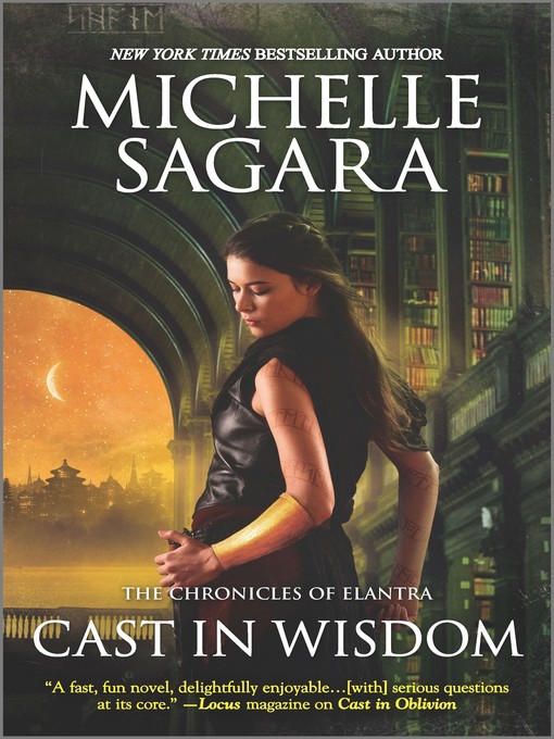 Title details for Cast in Wisdom by Michelle Sagara - Available